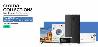  Croma In-House Exclusives Collection Upto 43% off plus Flat 10% Off on Bestselling Croma Appliances 14-20 Nov