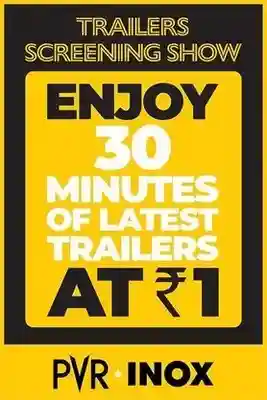 Enjoy 30 Minutes of Blockbuster Trailers for Just Re. 1 at PVR Inox